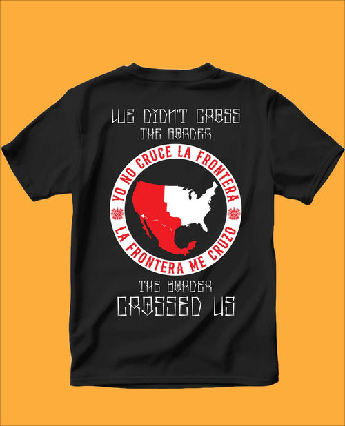 Yo no Cruce la Frontera